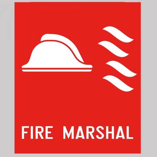 Fire Marshal Safety Sign