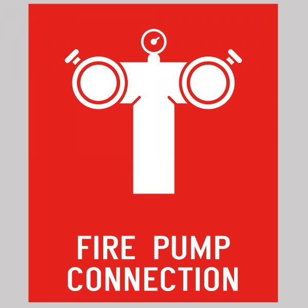 Fire Pump Connection Safety Sign Board Vinyl Sticker Business Indoor & Outdoor UK Product