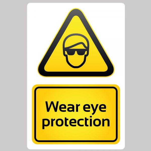 Wear Eye Protection