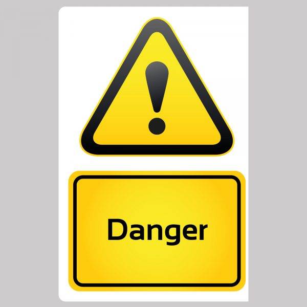 Danger Safety Sign